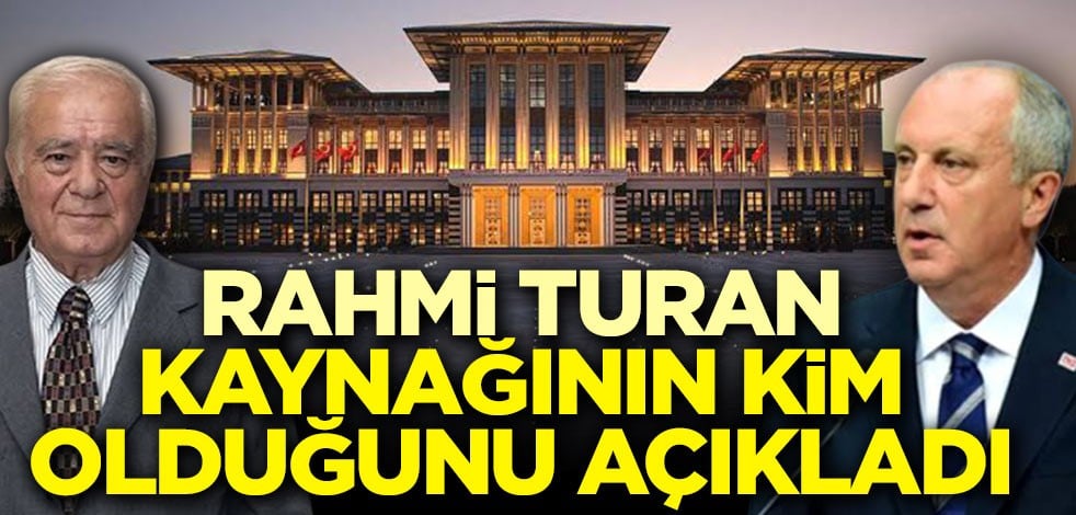 Rahmi Turan kaynağını açıkladı!