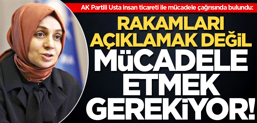 Rakamları açıklamak değil mücadele etmek gerekiyor!