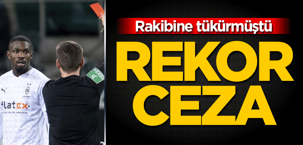 Rakibine tüküren Marcus Thuram'a rekor ceza