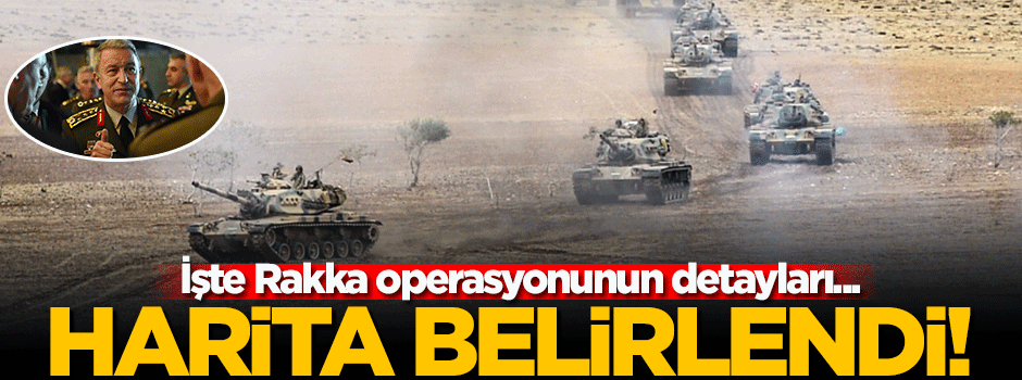Rakka planı hazırlandı!
