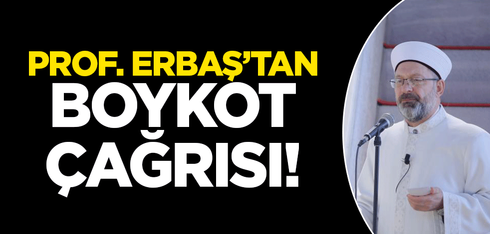 Ramazan'ın ilk cumasında Prof. Erbaş'tan 'boykot' çağrısı!