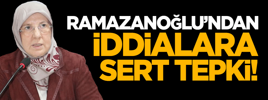 Ramazanoğlu'ndan iddialara sert tepki
