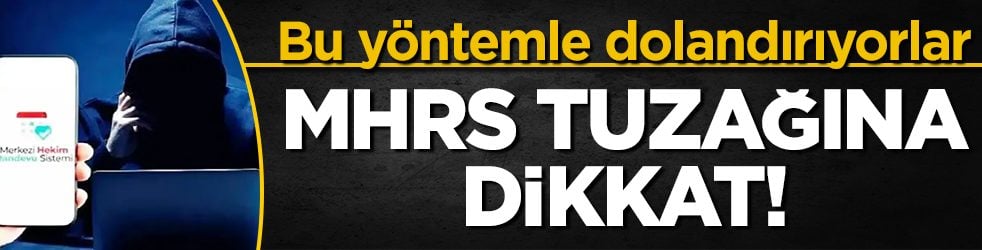 Randevu almak isteyenler dikkat! Sahte MHRS siteleriyle böyle kandırıyorlar