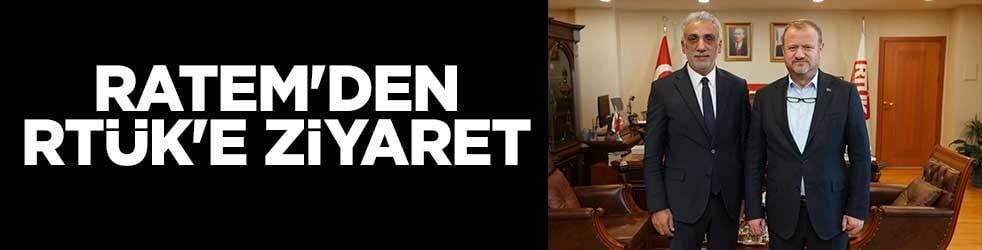 RATEM'den RTÜK'e ziyaret