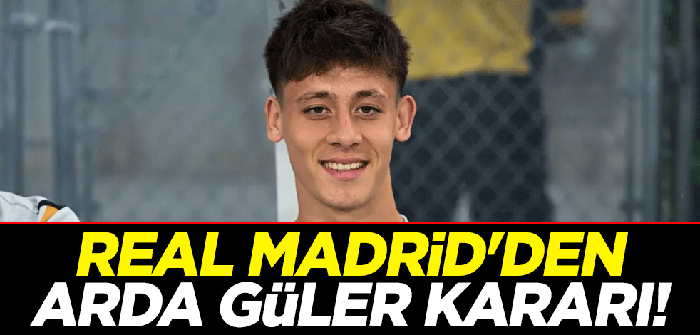 Real Madrid'den Arda Güler kararı! İspanyollar duyurdu