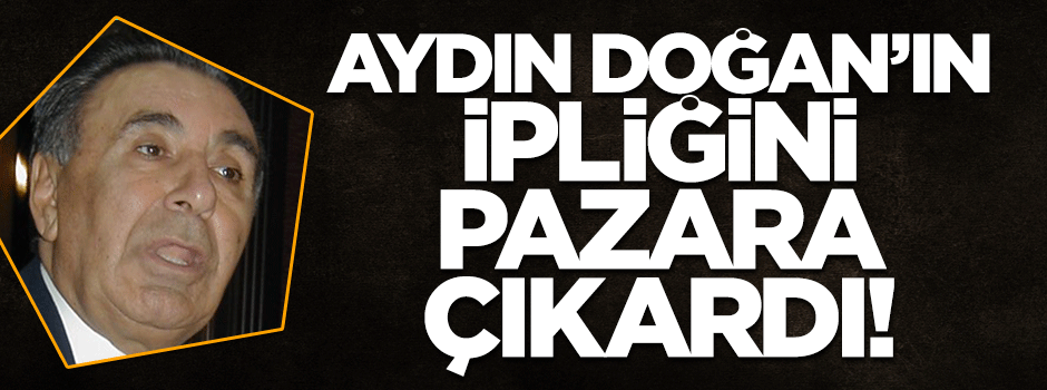 Reha Muhtar Aydın Doğan'a çaktı
