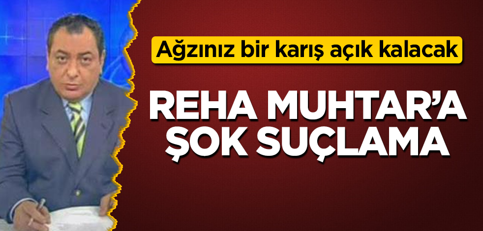 Reha Muhtar'a, 13 yaşındaki kızından şok suçlamalar! Ağzınız bir karış açık kalacak