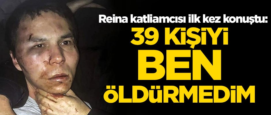Reina katliamcısı Masharipov ilk kez konuştu: 39 kişiyi ben öldürmedim