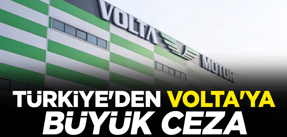 Rekabet Kurulu, Volta Motor'a 6,6 milyon lira ceza verdi