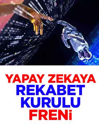 Yapay zekaya Rekabet Kurulu freni