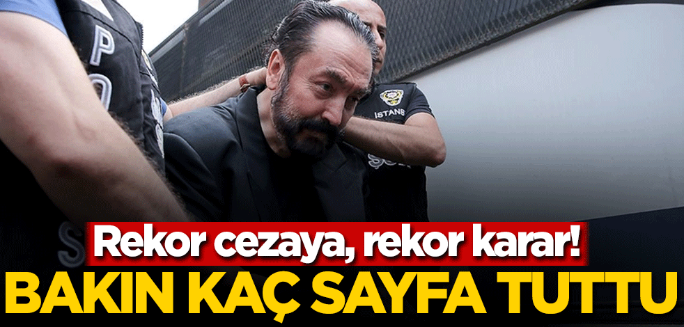 Rekor cezaya, rekor karar! Bakın kaç sayfa tuttu