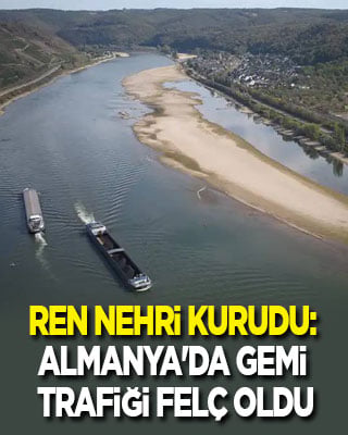 Ren Nehri kurudu: Almanya'da gemi trafiği felç oldu