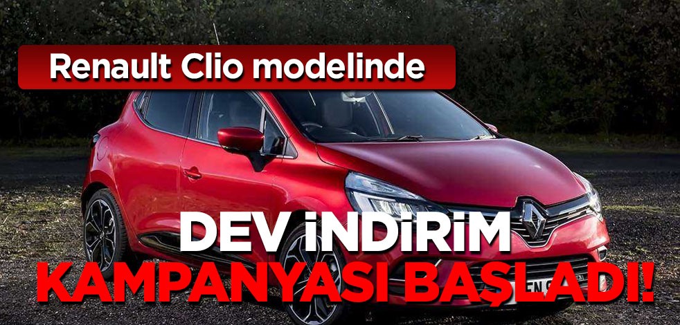 Renault Clio modelinde indirim kampanyası insanları çıldırttı: Bakın ne yapıyorlar! Herkesin hayal ettiği araç