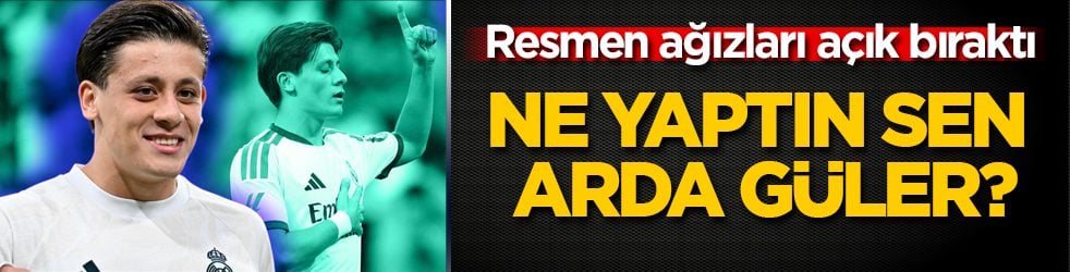 Resmen ağızları açık bıraktı! Ne yaptın sen Arda Güler?