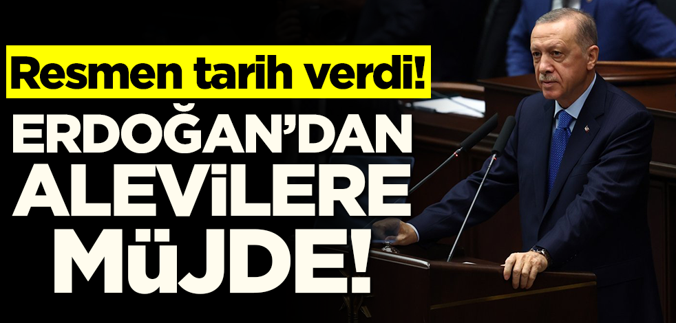 Resmen tarih verdi! Erdoğan'dan alevilere müjde