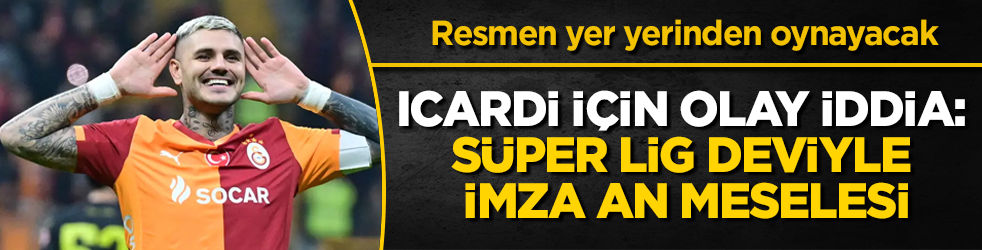 Resmen yer yerinden oynayacak! Icardi için olay iddia: Süper Lig deviyle imza an meselesi