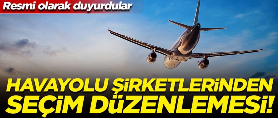 Resmi olarak duyuruldu! Pegasus, Onur Air ve Atlasglobal'den seçim düzenlemesi