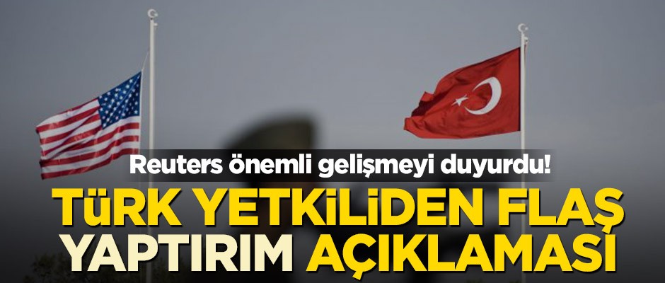 Reuters önemli gelişmeyi duyurdu! Türk yetkiliden flaş yaptırım açıklaması