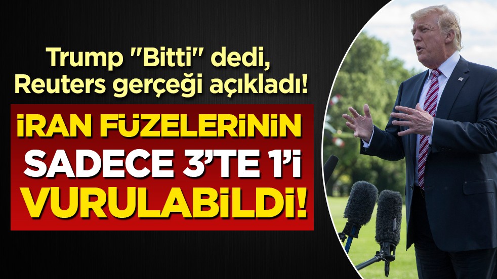 Reuters sızdırdı, dünya şokta: ABD, İran füzelerinin sadece üçte birini vurabildi!
