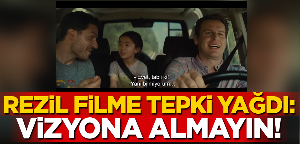 Rezil filme tepki yağdı! "Vizyona almayın"