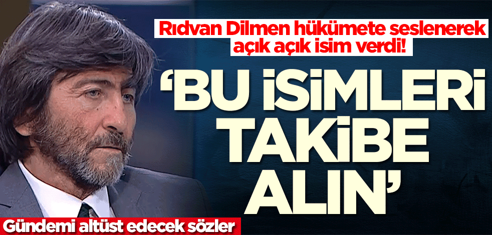 Rıdvan Dilmen'in sözleri ortalığı karıştıracak! Berat Albayrak'a seslendi: Bu isimleri takibe alın