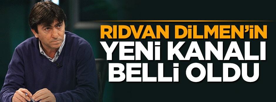 Rıdvan Dilmen'in yeni kanalı TRT
