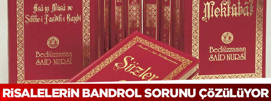 Risale-i Nurların Bandrol sorunu çözülüyor