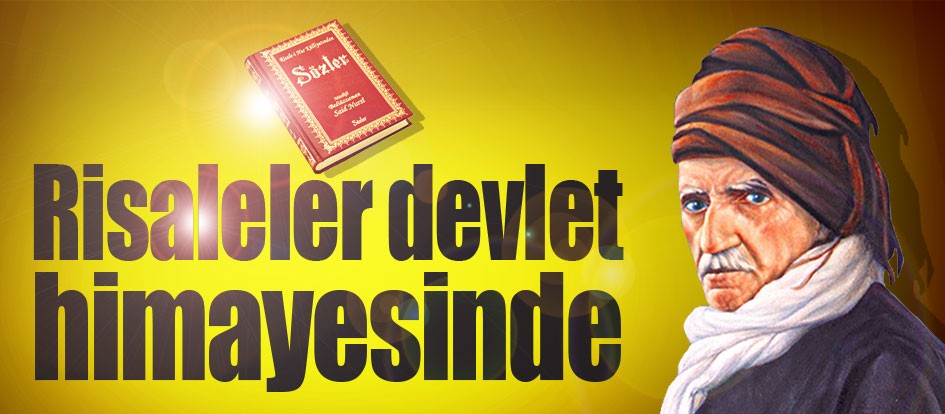 Risaleler devlet himayesinde
