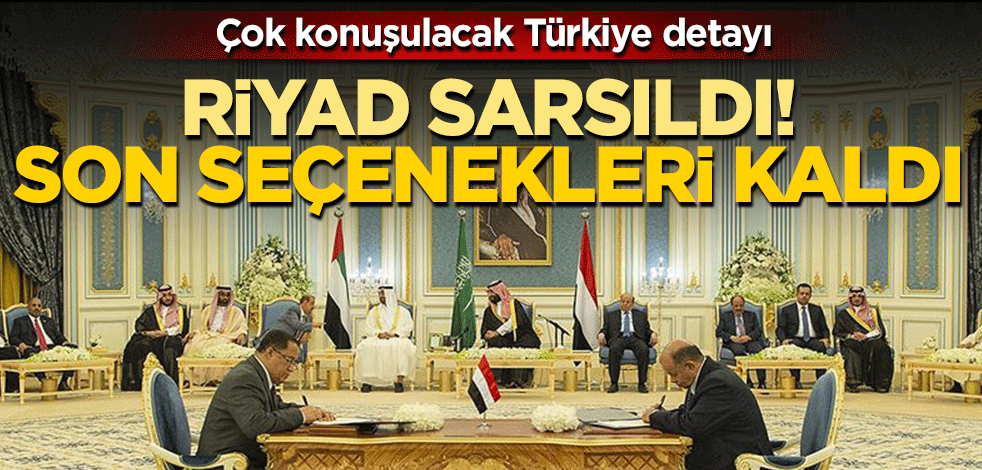 Riyad sarsıldı! Son bir seçenekleri kaldı… Çok konuşulacak Türkiye detayı