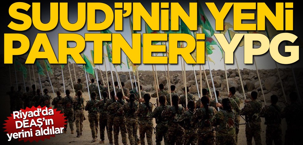Riyad’da DEAŞ’ın yerini aldılar! Suudi’nin yeni partneri YPG