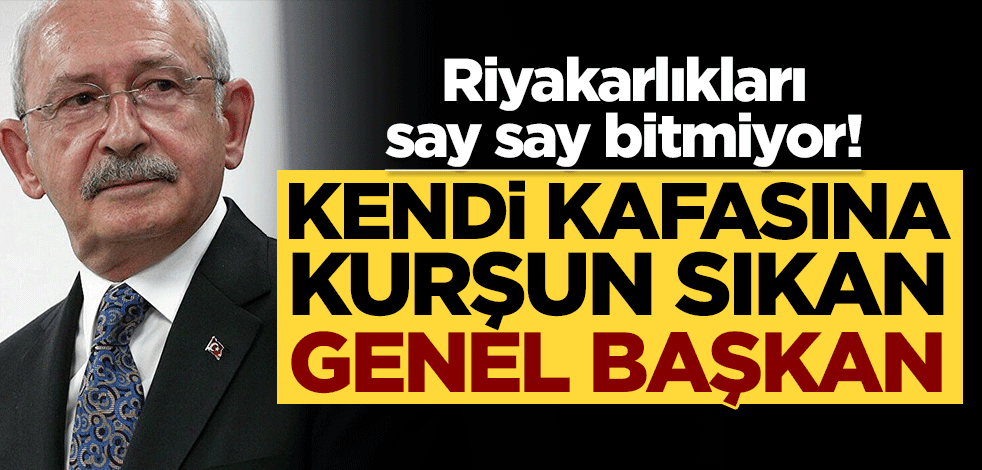 Riyakarlıkları say say bitmiyor! Kendi kafasına kurşun sıkan genel başkan
