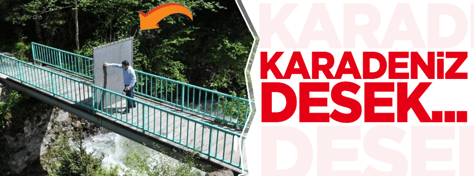Rize’li köprünün ortasına kilitli kapı yaptı
