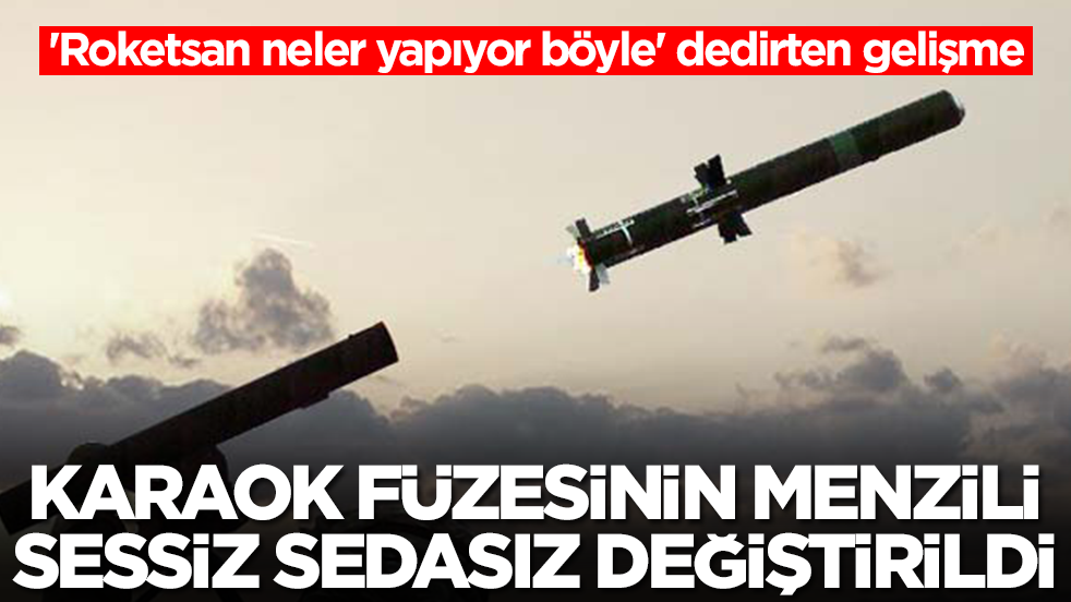 'Roketsan neler yapıyor böyle' dedirten gelişme: KARAOK füzesinin menzili sessiz sedasız değiştirildi