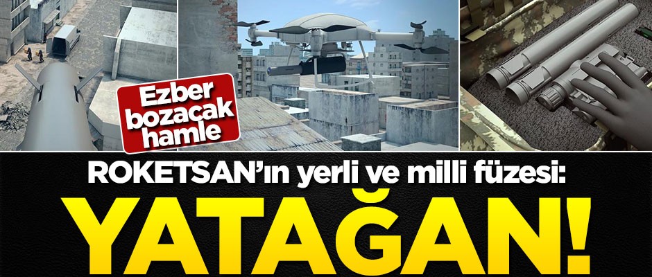 ROKETSAN'dan ezber bozacak hamle! Yatağan, yerli füzeye ismini verdi