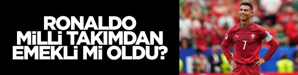 Ronaldo milli takımdan emekli mi oldu?