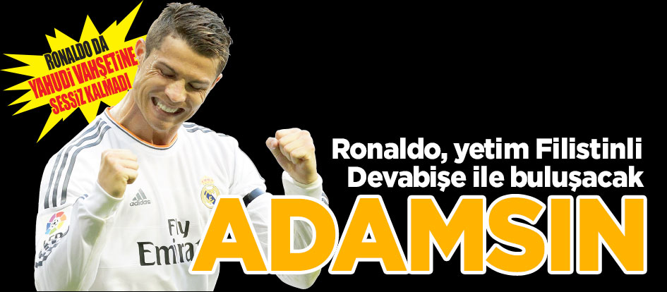 Ronaldo, yetim Filistinli Devabişe ile buluşacak