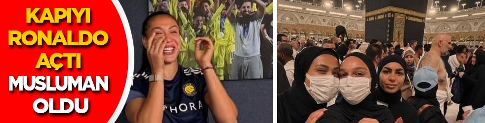 Ronaldo’nun kapıyı açtığı kadın futbolcu Müslüman oldu