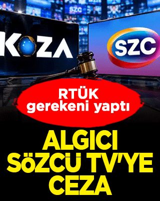 RTÜK'ten algıcı Sözcü TV’ye ceza