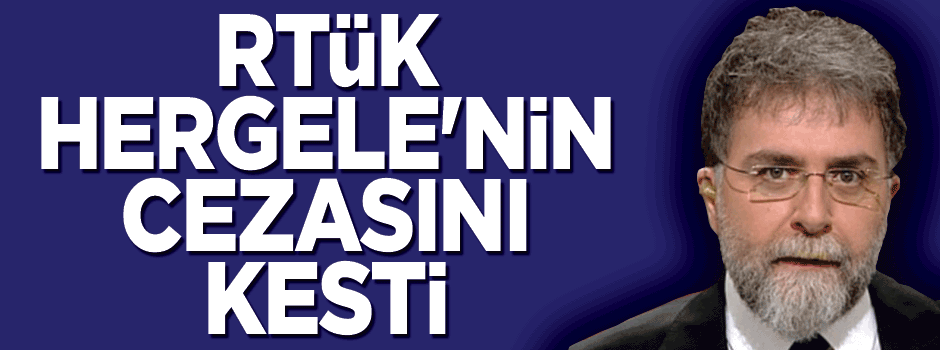 RTÜK'ten Ahmet Hakan’ın programına ceza