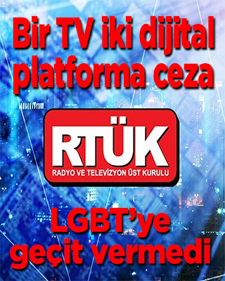 RTÜK'ten bir televizyon kanalı ve iki dijital platforma ceza