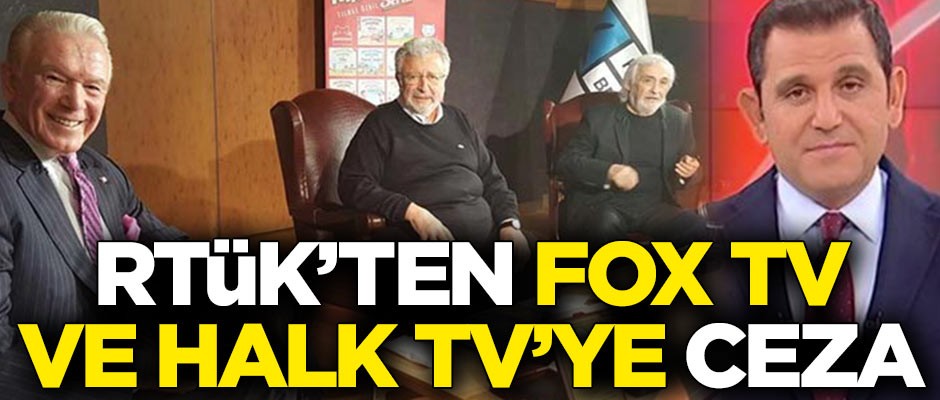 RTÜK'ten FOX TV ve Halk TV'ye ceza