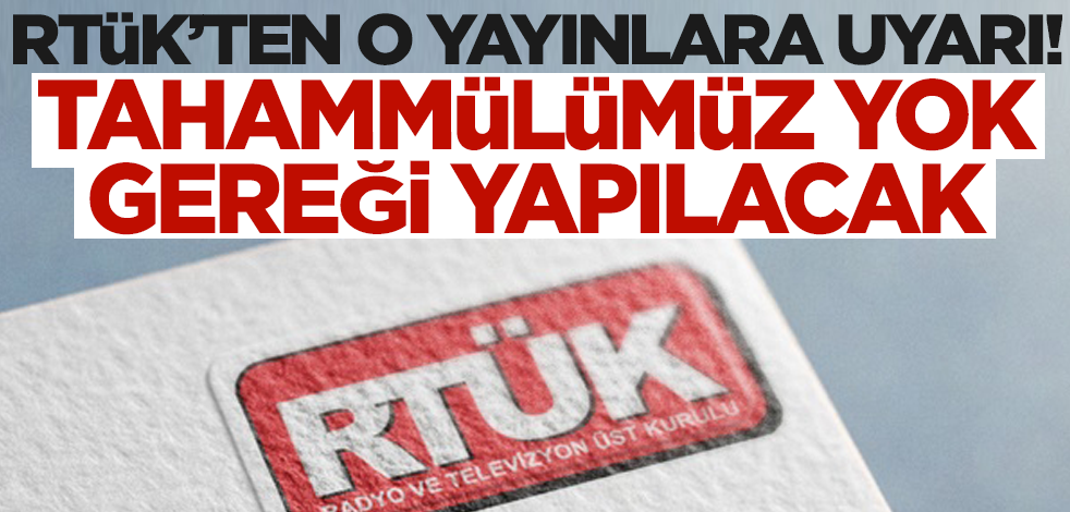 RTÜK'ten şiddet içerikli yayınlara uyarı: Tahammülümüz yok gereği yapılacak!