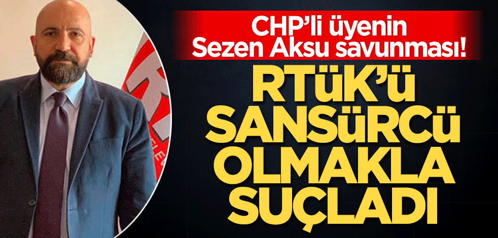 RTÜK'ün CHP'li üyesinin 'Sezen Aksu' çırpınışı! İbrahim Uslu'yu hedef aldı
