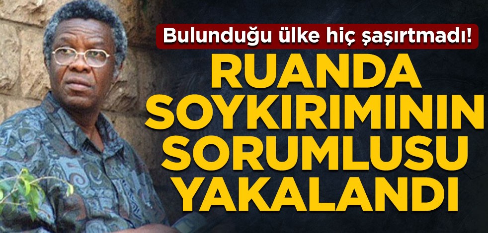 Ruanda soykırımının sorumlusu Felicien Kabuga yakalandı