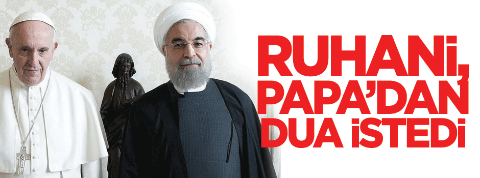 Ruhani Papa Franciscus'tan kendisi için dua istedi