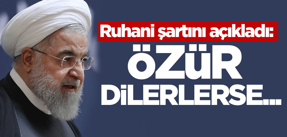 Ruhani şartını açıkladı: Özür dilerlerse...