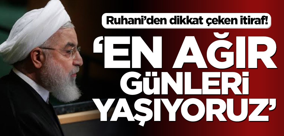 Ruhani’den dikkat çeken itiraf! ‘En ağır günleri yaşıyoruz’