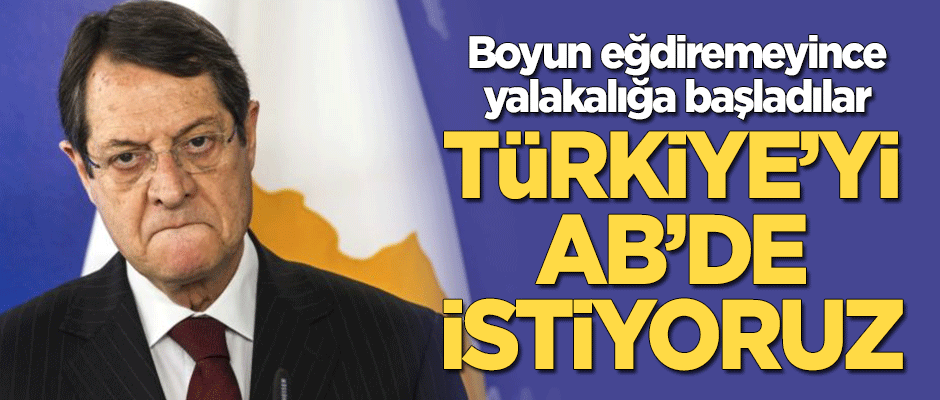 Rum kesimi yalakalığa başladı: Türkiye'yi AB'de istiyoruz