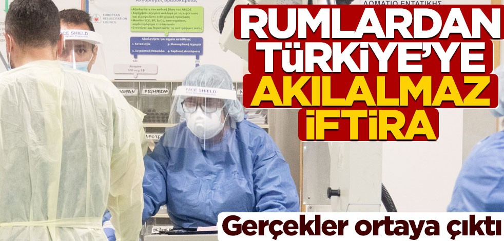 Rum Kesimi'nden Türkiye'ye akılalmaz iftira! Gerçek ortaya çıktı