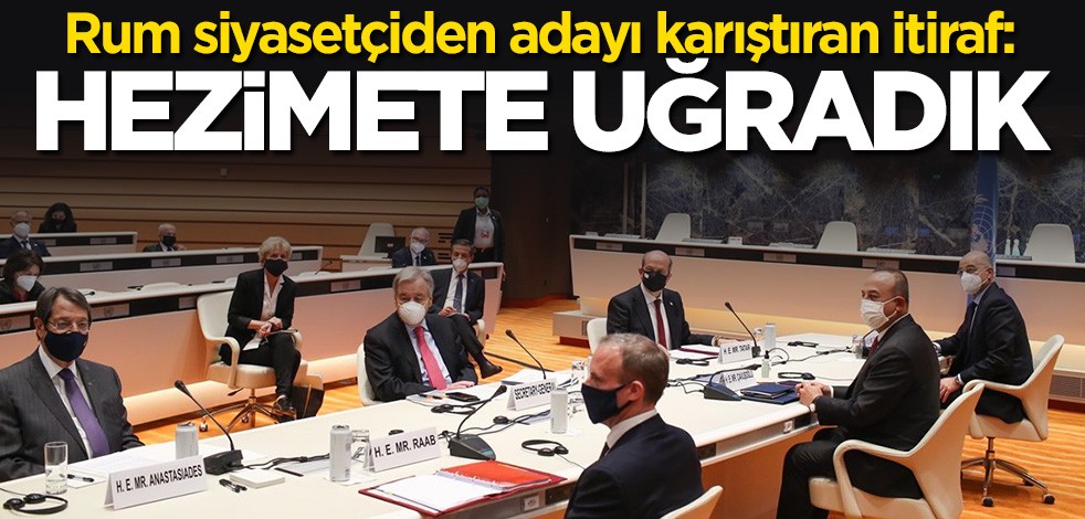 Rum siyasetçiden tarihi itiraf: Hezimete uğradık